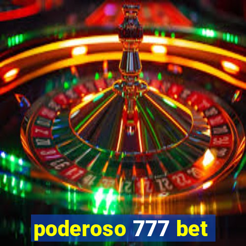 poderoso 777 bet